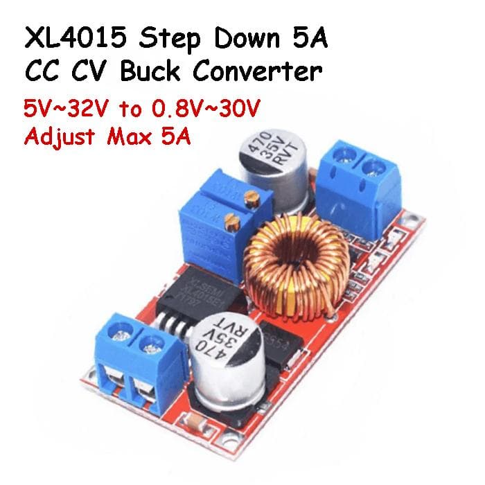 XL4015 5A CC/CV Adjustable Buck Converter Module